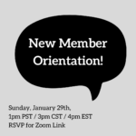 New Member Orientation – January 29th