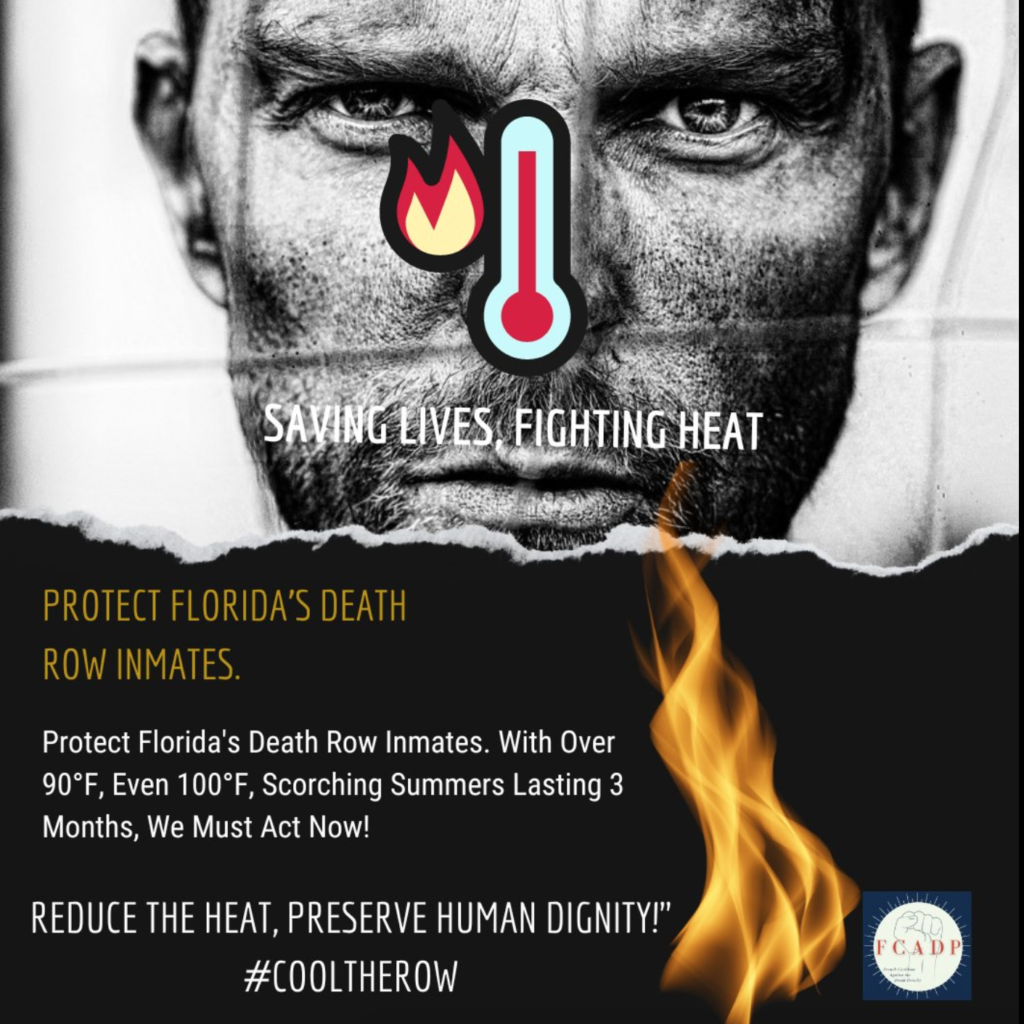 Image of sweaty face with thermometer and "Saving lives, fighting heat." Protect Florida's death row inmatesI Protect Florida's death row inmates. With over 90 F, even 100 F, scorching summers lasting three month, we must act now. Reduce the heat, preserve human dignity! #CooltheRow